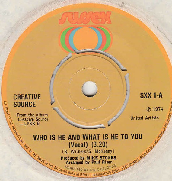 Creative Source - Who Is He And What Is He To You? | Sussex (SXX 1) - main