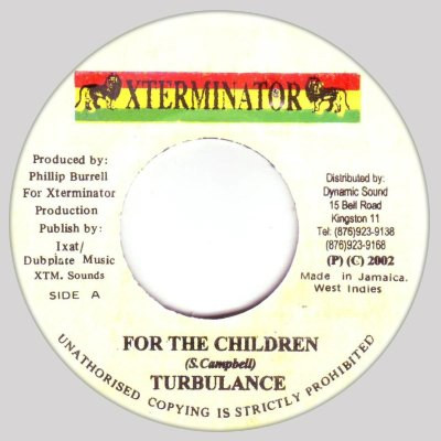 Turbulence - For The Children | Xterminator (none)