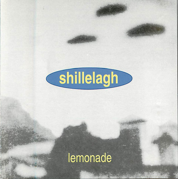 Shillelagh - Lemonade | Not On Label (Shillelagh Self-released) (IL 1800) - 2