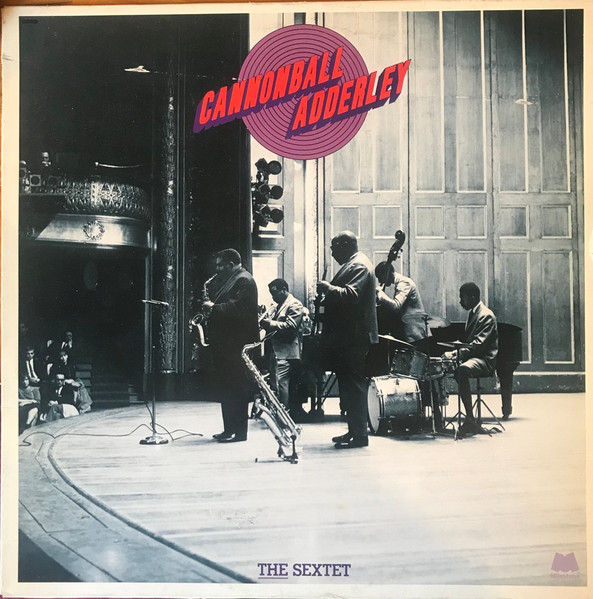 Cannonball Adderley - The Sextet | Milestone (NM 3004) - 2