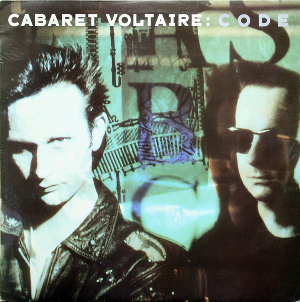 Cabaret Voltaire - Code | EMI (560 7 46999 1)