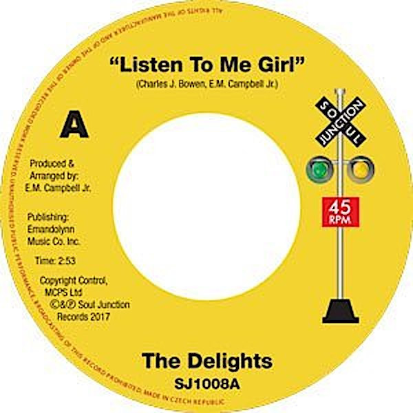 The Delights / Tearra - Listen To Me Girl / Just Loving You | Soul Junction (SJ1008) - main