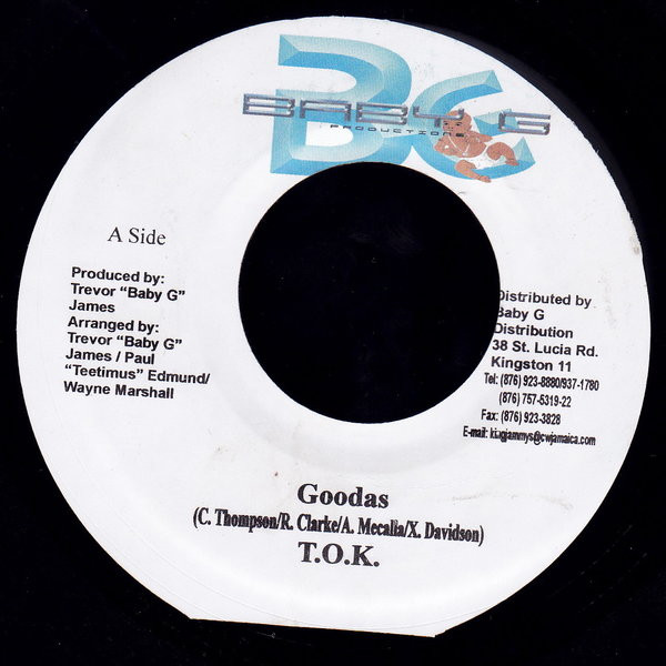 T.O.K. - Goodas | Baby G Productions (none) T.O.K. - Goodas | Baby G Productions (none)