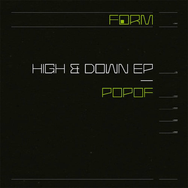 Popof - High & Down EP | Form Music (Form Music 02) - main