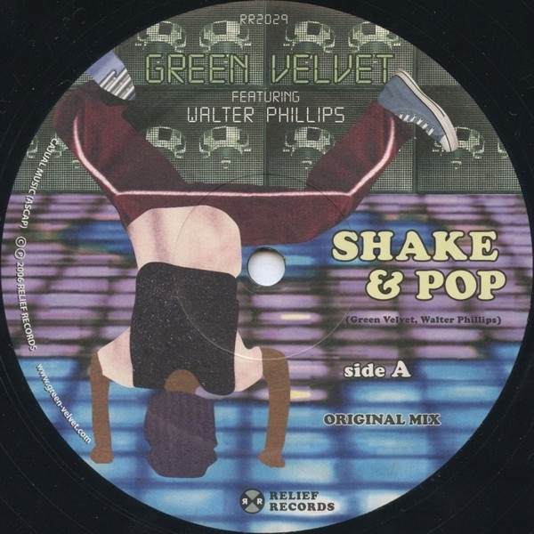 Green Velvet - Shake & Pop | Relief Records (RR2029)