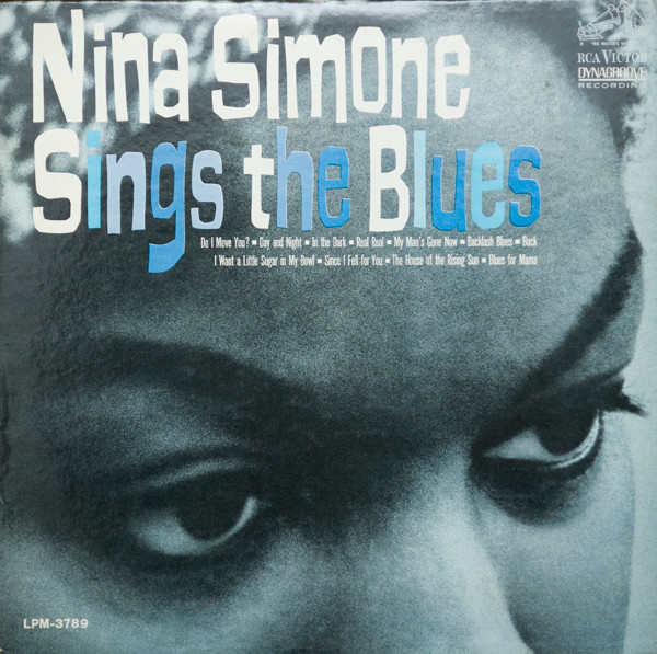 Nina Simone - Nina Simone Sings The Blues | RCA Victor (LPM-3789) - main Nina Simone - Nina Simone Sings The Blues | RCA Victor (LPM-3789) - main