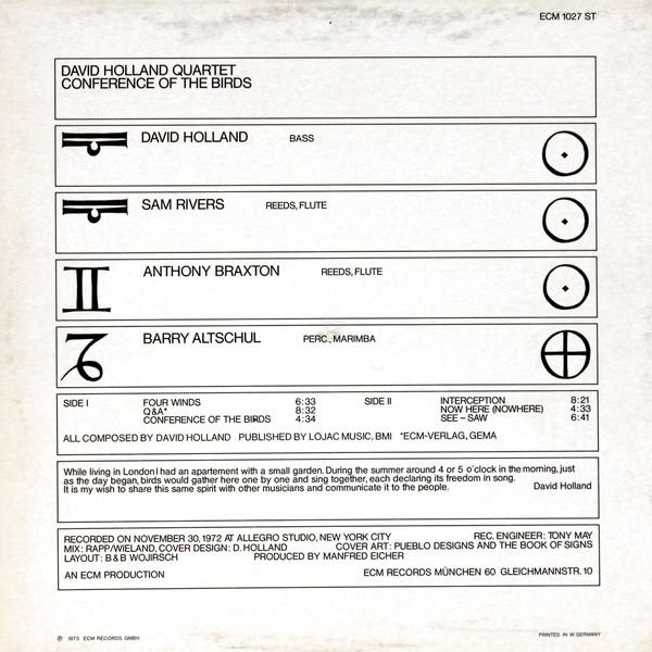David Holland Quartet - Dave Holland , Sam Rivers , Anthony Braxton , Barry Altschul - Conference Of The Birds | ECM Records (ECM 1027) - 2 David Holland Quartet - Dave Holland , Sam Rivers , Anthony Braxton , Barry Altschul - Conference Of The Birds | ECM Records (ECM 1027) - 2