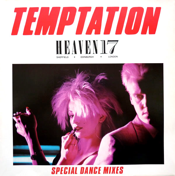 Heaven 17 - Temptation (Special Dance Mixes) | Virgin (VS 570-12) Heaven 17 - Temptation (Special Dance Mixes) | Virgin (VS 570-12)