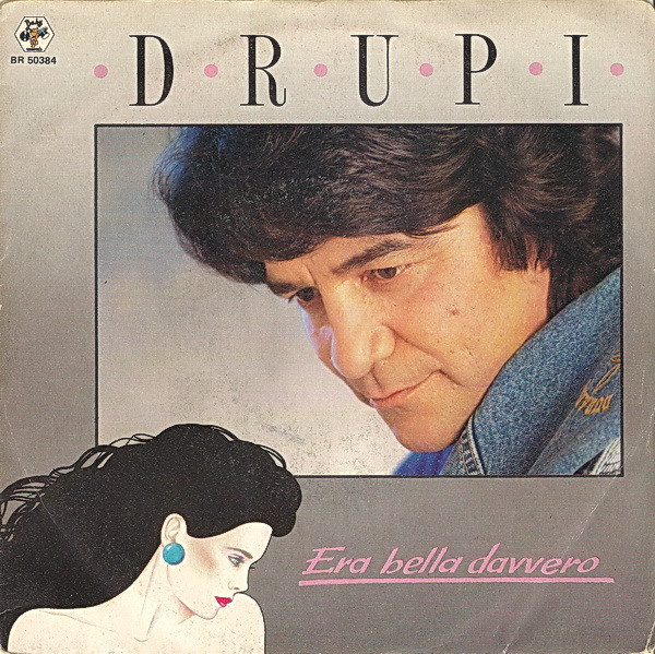 Drupi - Era Bella Davvero | Baby Records (BR 50384)