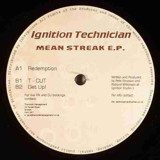 Ignition Technician - Mean Streak EP | Ignition Records (IGT 008)