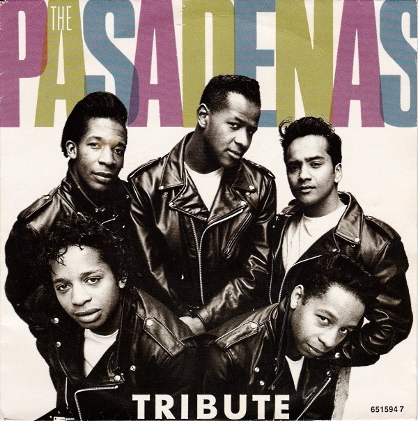 The Pasadenas - Tribute | CBS (CBS 651594 7)