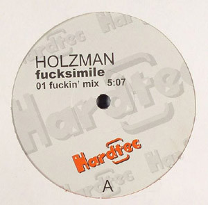Holzman - Fucksimile | Hardtec Records (HDT 015)