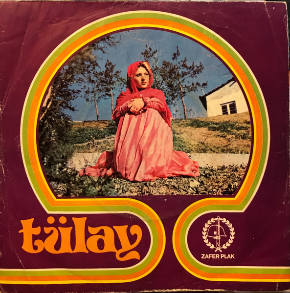 Tülay Zafer - Gercek Seven Kiskanir | Zafer Plak (7360) - main