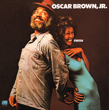 Oscar Brown Jr. - Fresh | Atlantic (SD 18106) - main