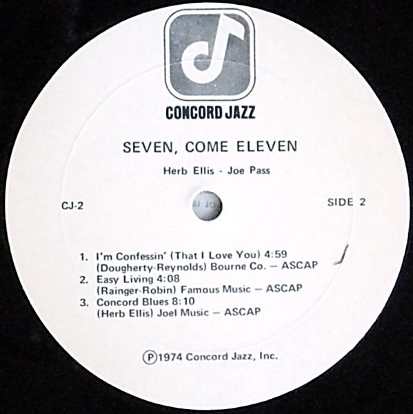 Herb Ellis & Joe Pass Also Featuring Jake Hanna & Ray Brown - Seven, Come Eleven (From Their Live Performance At The Concord Summer Festival) | Concord Jazz (CJ-2) - 4