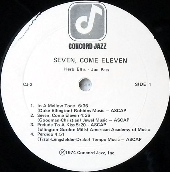 Herb Ellis & Joe Pass Also Featuring Jake Hanna & Ray Brown - Seven, Come Eleven (From Their Live Performance At The Concord Summer Festival) | Concord Jazz (CJ-2) - 3