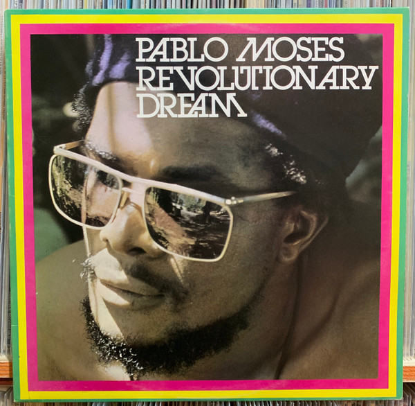 Pablo Moses - Revolutionary Dream | Klik Chart Sounds 2001 (KLP 9026)