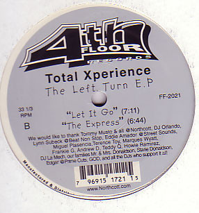 Total Xperience - The Left Turn E.P. | 4th Floor Records (FF-2021) Total Xperience - The Left Turn E.P. | 4th Floor Records (FF-2021)