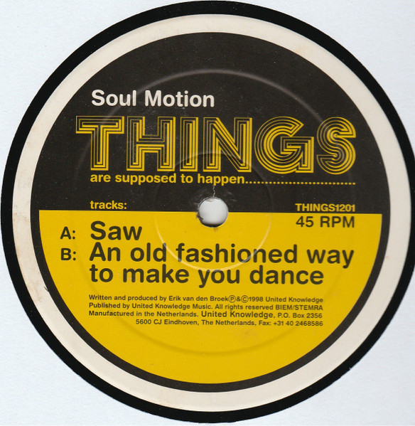Soul Motion - Saw | Things Are Supposed To Happen... (THINGS1201) - 2