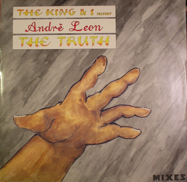 The King & I Present André Leon - The Truth | Reachin Records (RERT 005)