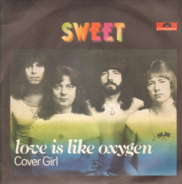 The Sweet - Love Is Like Oxygen | Polydor (2001 757) - main