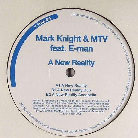 Mark Knight & Martijn ten Velden Feat. E-Man - A New Reality | 1trax (1 trax 04)
