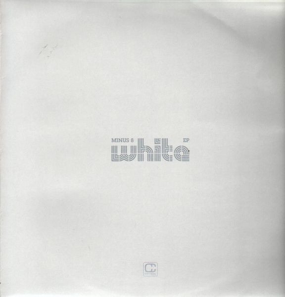 Minus 8 - White EP | Compost Records (COMPOST 133-1) Minus 8 - White EP | Compost Records (COMPOST 133-1)