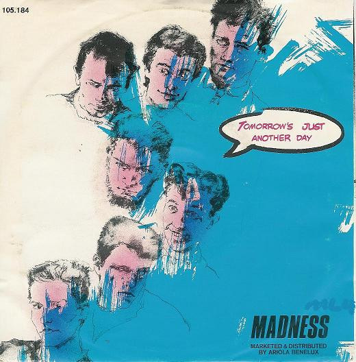Madness - Tomorrow's Just Another Day | Stiff Records (105.184)