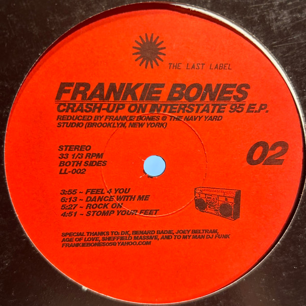 Frankie Bones - Crash-Up On Interstate 95 | The Last Label (LL-002) - main