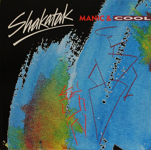 Shakatak - Manic & Cool | Polydor (835 577-1) - main Shakatak - Manic & Cool | Polydor (835 577-1) - main