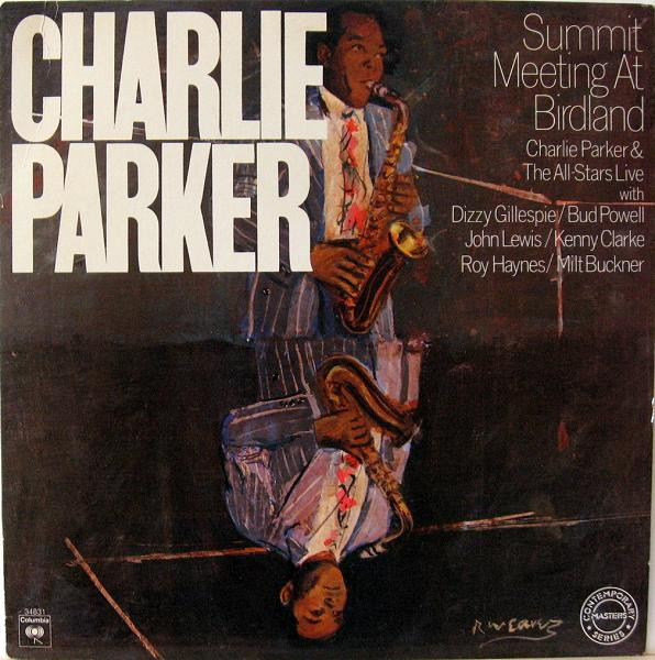 The Charlie Parker All-Stars - Summit Meeting At Birdland | Columbia (JC 34831)