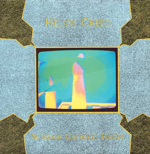 Helios Creed - Superior Catholic Finger | Subterranean Records (SUB 62) - main