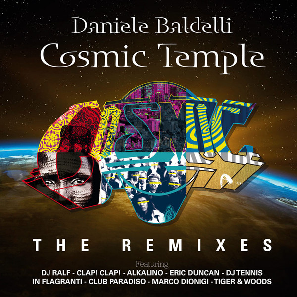Daniele Baldelli - Cosmic Temple (The Remixes) | Mondo Groove (MGLP107/8) Daniele Baldelli - Cosmic Temple (The Remixes) | Mondo Groove (MGLP107/8)