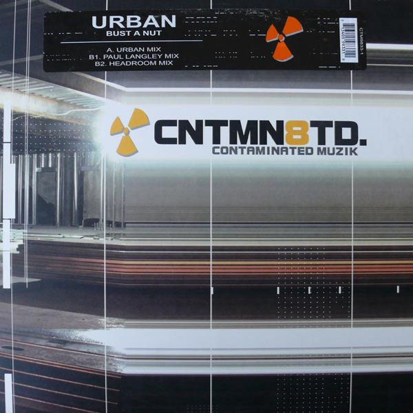 DJ Urban - Bust A Nut | Contaminated Muzik (CTM9833-1)
