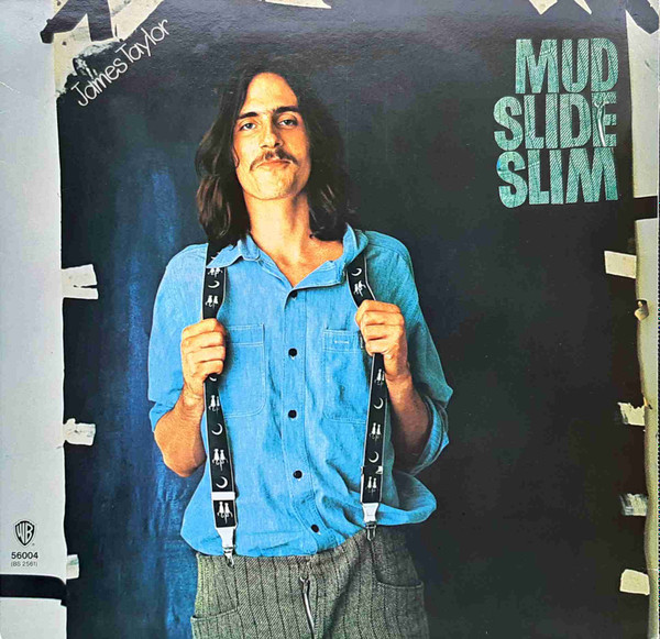 James Taylor - Mud Slide Slim And The Blue Horizon | Warner Bros. Records (WB 56004)