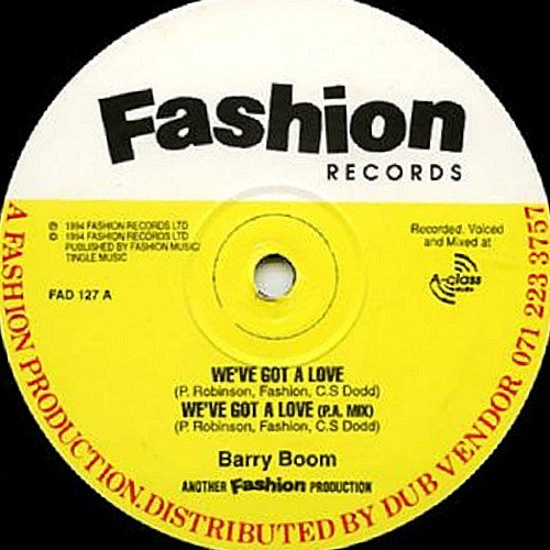 Barry Boom - We've Got A Love / I'm In Love | Fashion Records (FAD 127)