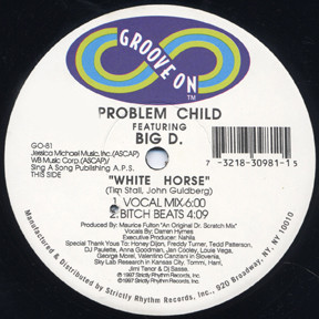 Problem Child - White Horse | Groove On (GO-81) Problem Child - White Horse | Groove On (GO-81)