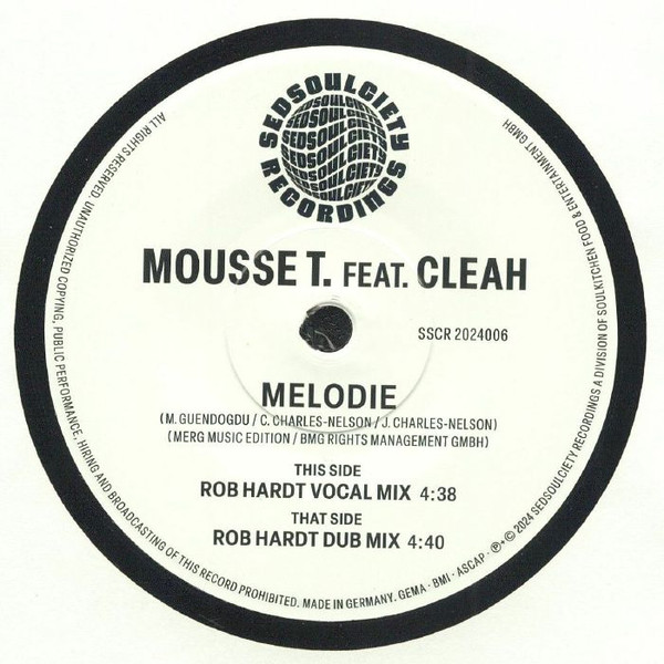 Mousse T. , Cleah - Melodie | Sedsoulciety Recordings (SSCR 2024006)