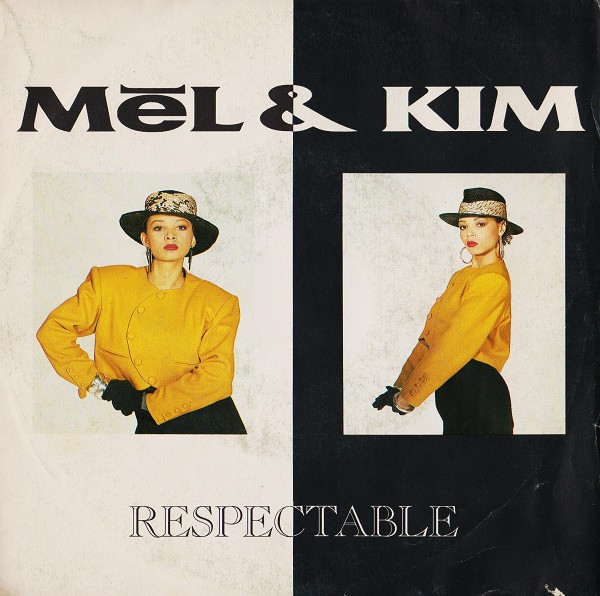 Mel & Kim - Respectable | CGD (INT 10727)