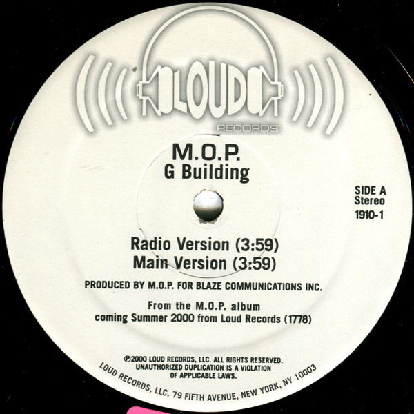 M.O.P. - G Building | Loud Records (1910-1) - 3 M.O.P. - G Building | Loud Records (1910-1) - 3