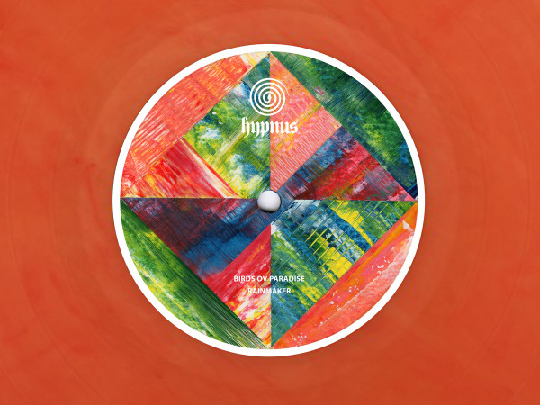 Birds Ov Paradise - Rainmaker | Hypnus Records (HYPNUS035) - 3