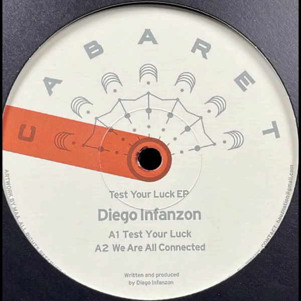 Diego Infanzon - Test Your Luck EP | CABARET Recordings (CABARET044)