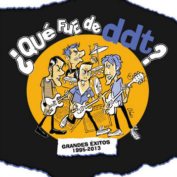 DDT - ¿Qué fue de ddt? Grandes Éxitos 1995-2013 | Snap!! Records (FUNLP-071)