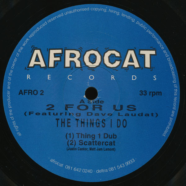 2 For Us - The Things I Do | Afrocat Records (AFRO 02)