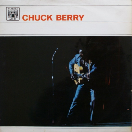 Chuck Berry - Chuck Berry | Marble Arch (MAL 611) Chuck Berry - Chuck Berry | Marble Arch (MAL 611)