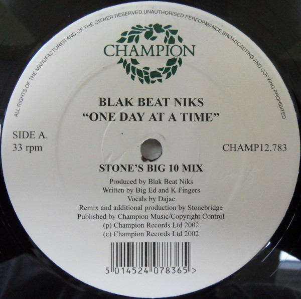 Blak Beat Niks - One Day At A Time | Champion (CHAMP 12-783)