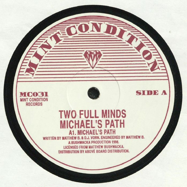 Two Full Minds - Michael's Path | Mint Condition (MC 031)