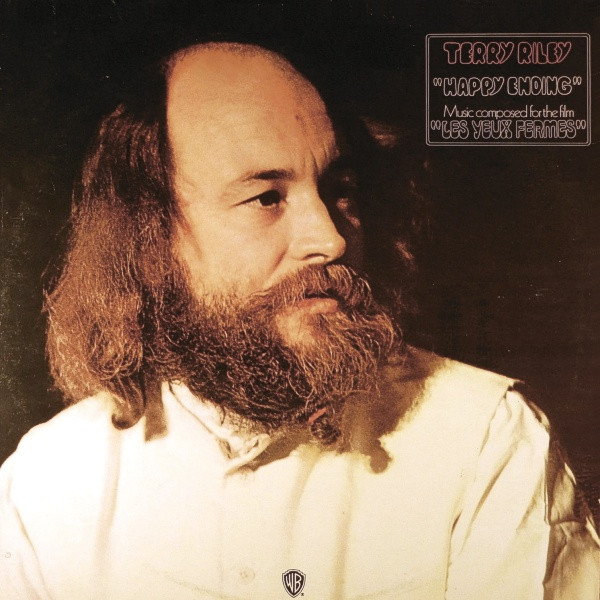 Terry Riley - Happy Ending | Warner Bros. Records (46 125) - main