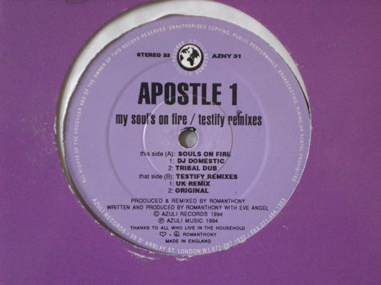 Apostle 1 - My Soul's On Fire / Testify Remixes | Azuli Records (AZULI 31)