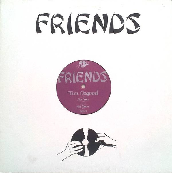 Tim Osgood - For You | Friends (FRIEND 13) - 3 Tim Osgood - For You | Friends (FRIEND 13) - 3
